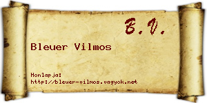 Bleuer Vilmos névjegykártya